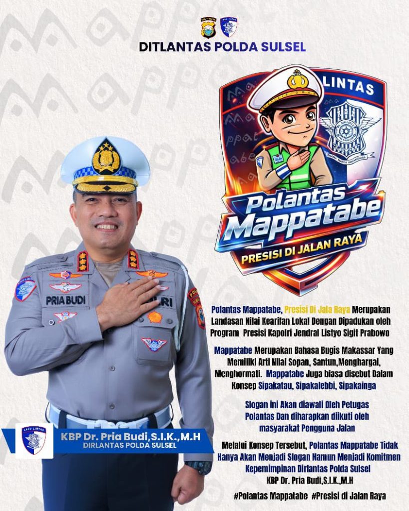 TAJUK: Mengukur Polri Presisi Berbasis Budaya, Studi Pendekatan Polantas “Mappatabe”
